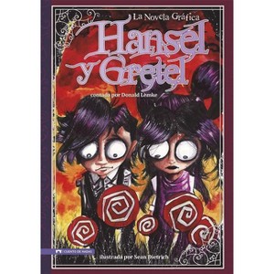 Hansel Y Gretel - (Graphic Spin En Español) (Paperback) - 1 of 1
