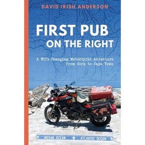 First Pub on the Right - by  David Irish Anderson (Paperback) - 1 of 1
