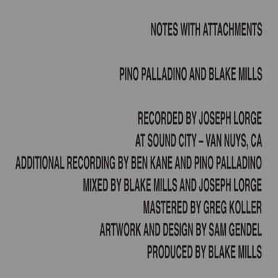 Pino Palladino/Blake Mills - Notes With Attachments (CD)