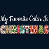 Men's Design By Humans My Favorite Color Is Christmas By c3gdesigns T-Shirt - 2 of 4