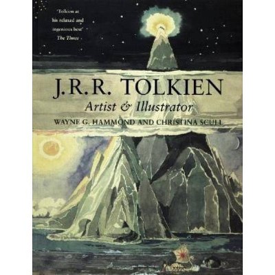 J.R.R. Tolkien - by  Wayne G Hammond & Christina Scull (Paperback)