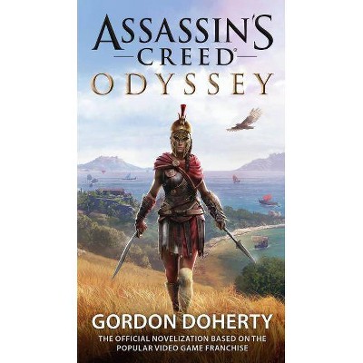 Assassin's Creed Odyssey (the Official Novelization) - by  Gordon Doherty (Paperback)