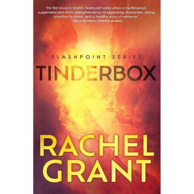 Tinderbox - (Flashpoint) by  Rachel Grant (Paperback)