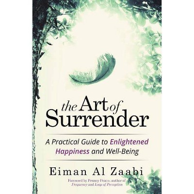 The Art of Surrender - by  Eiman Al Zaabi (Paperback)