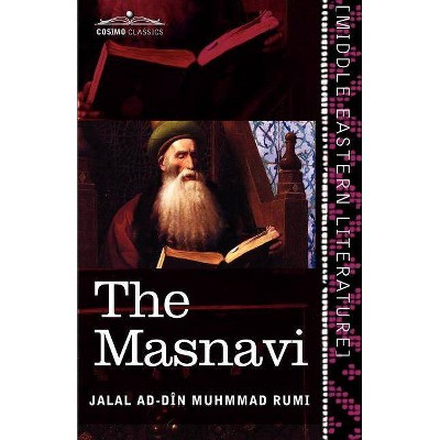 The Masnavi - Abridged by  Jalal Ad Rumi (Paperback)