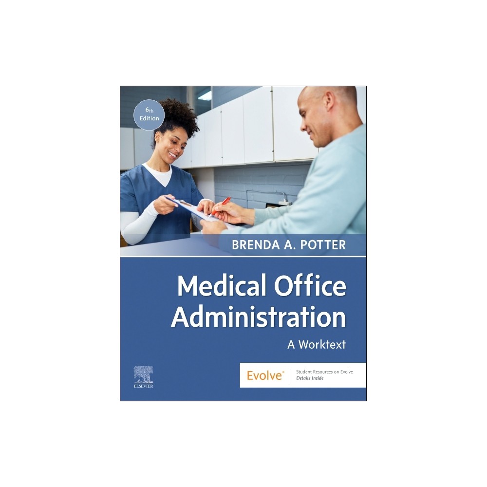 Medical Office Administration - 6th Edition by Brenda A Potter (Paperback)