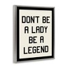 Stupell Industries Lady Legend Phrase, 21" x 17" - 3 of 4