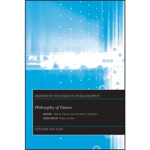 Philosophy of Dance - (Midwest Studies in Philosophy) by  Peter A French & Howard K Wettstein (Paperback) - 1 of 1