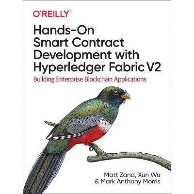 Hands-On Smart Contract Development with Hyperledger Fabric V2 - (Paperback)