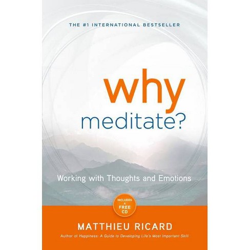 Why Meditate? - by  Matthieu Ricard (Paperback) - image 1 of 1