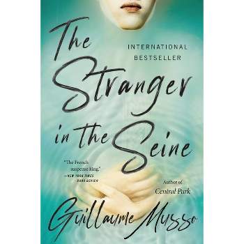 The Stranger in the Seine - by  Guillaume Musso (Paperback)