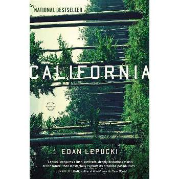 California - by  Edan Lepucki (Paperback)