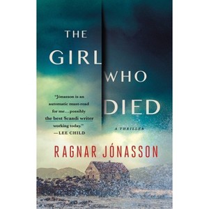 The Girl Who Died - by  Ragnar Jónasson (Paperback) - 1 of 1