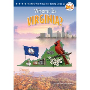 Where Is Virginia? - (Who Hq: The 50 States) by  Jennifer Marino Walters & Who Hq (Paperback) - 1 of 1