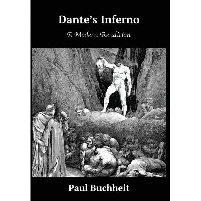 Dante's Inferno - by  Paul Buchheit (Hardcover)