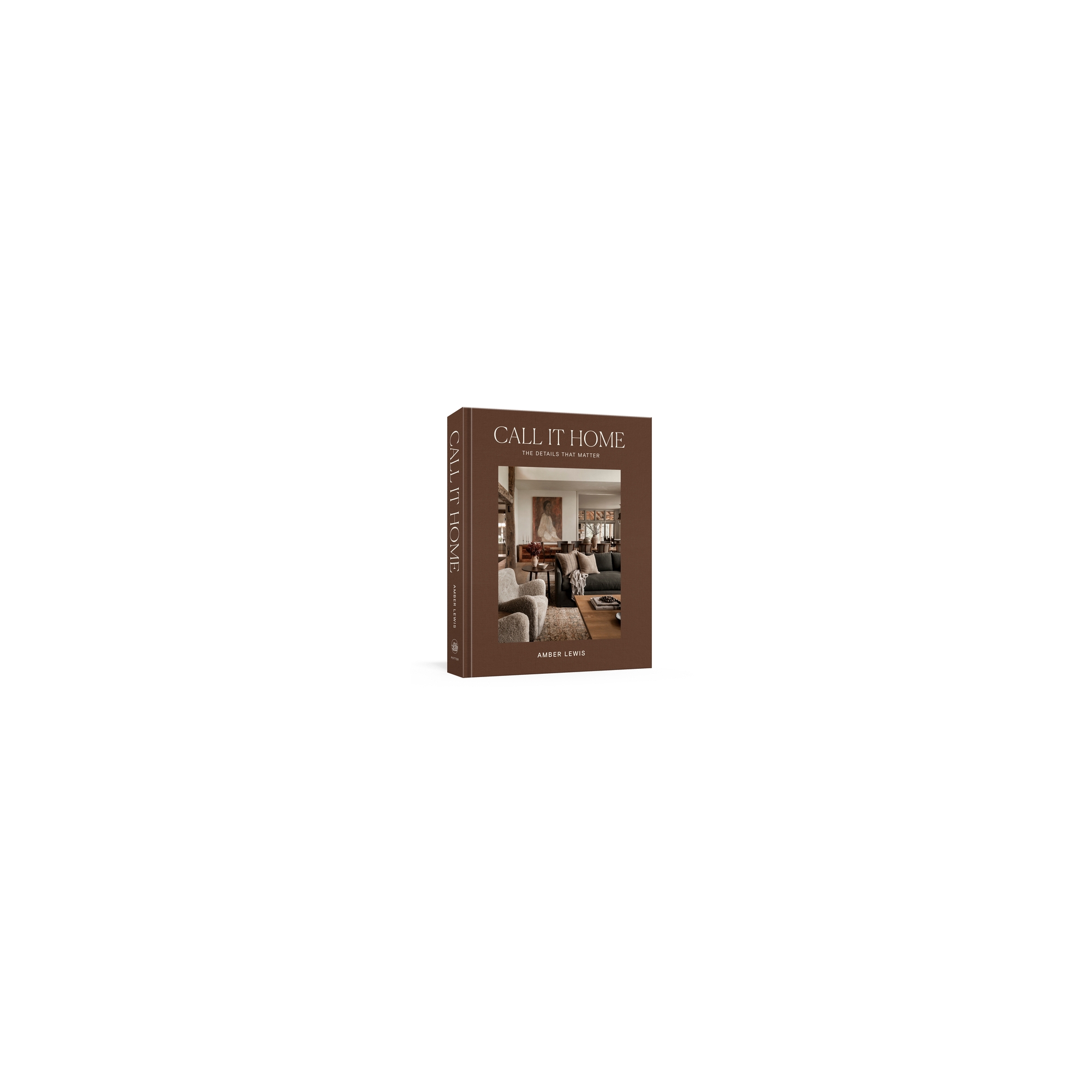 Call It Home - by Amber Lewis (Hardcover)