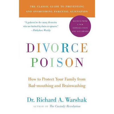 Divorce Poison New and Updated Edition - by  Warshak (Paperback)