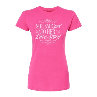 Women's - Instant Message - Yes To Her Love Story Fitted Graphic T-Shirt