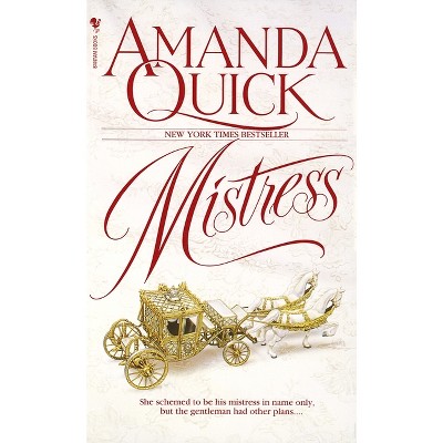 Mistress - by  Amanda Quick (Paperback)