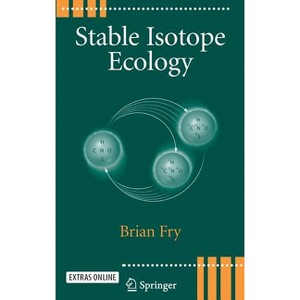 Stable Isotope Ecology - by Brian Fry - 1 of 1