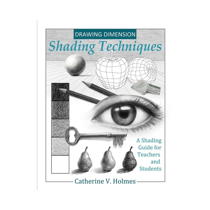 Drawing Dimensions - (How to Draw Cool Stuff) by  Holmes V Catherine (Paperback), 1 of 2