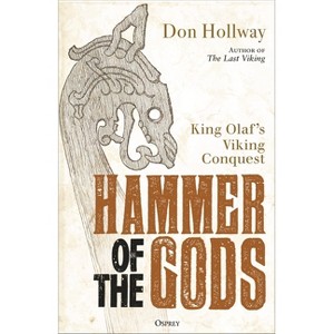 Hammer of the Gods - by  Don Hollway (Hardcover) - 1 of 1