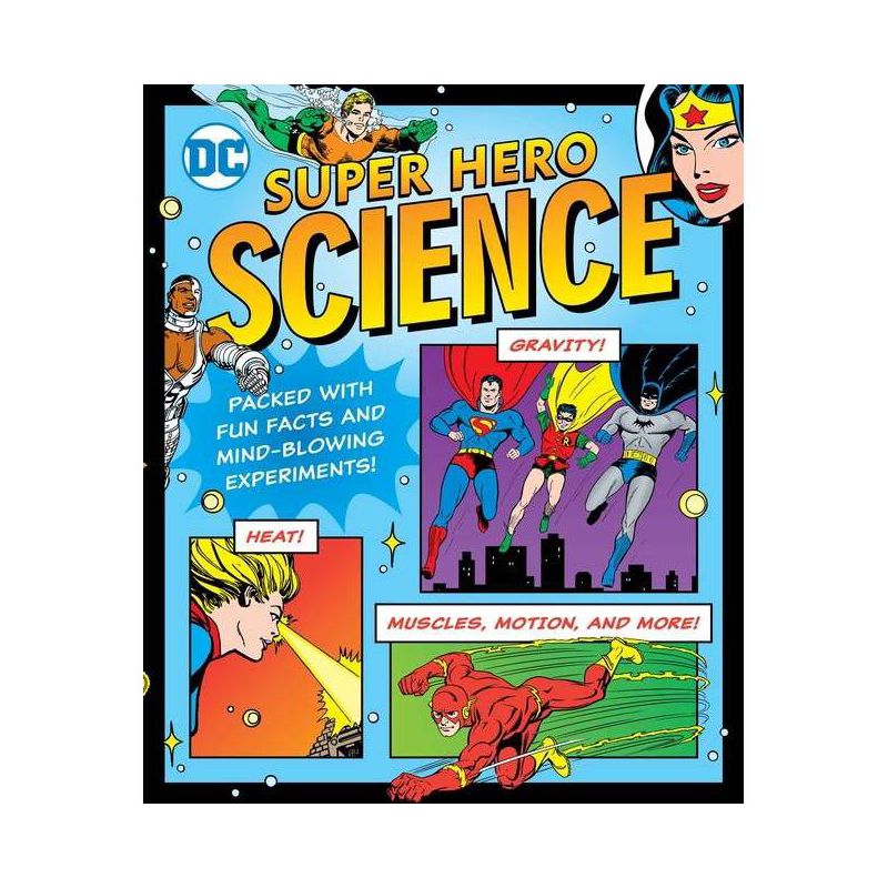DC Super Hero Science - (DC Super Heroes) by  Jennifer Hackett (Paperback), 1 of 2