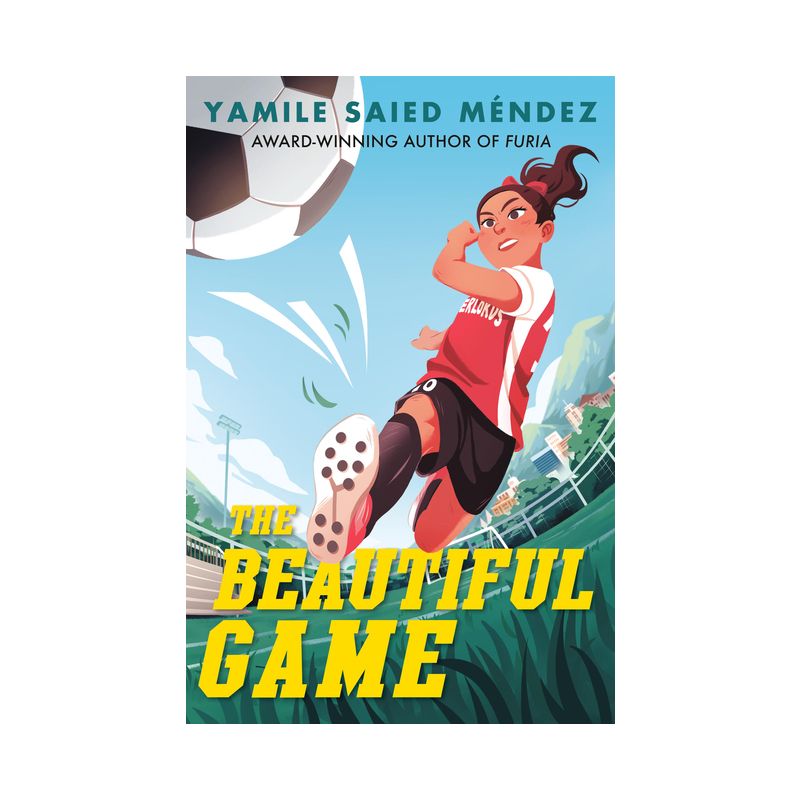 The Beautiful Game - by  Yamile Saied Méndez (Hardcover), 1 of 2