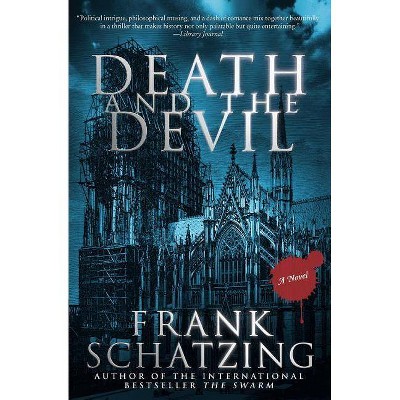 Death and the Devil - by  Frank Schatzing (Paperback)