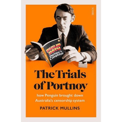 The Trials of Portnoy - by  Patrick Mullins (Paperback)