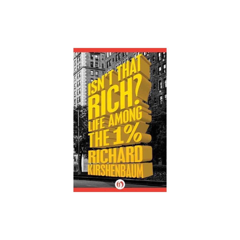 Isn't That Rich? (Paperback)