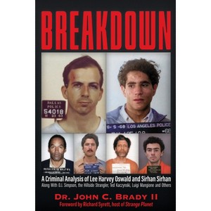 Breakdown - by  John C Brady !!! (Paperback) - 1 of 1