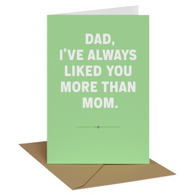 Recycled Paper Greetings Father's Day Card for Dad Always Liked You More