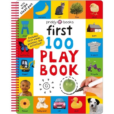 First 100 Play Book - by  Priddy Books (Spiral Bound)