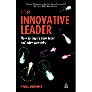 The Innovative Leader - by  Paul Sloane (Paperback) - 1 of 1