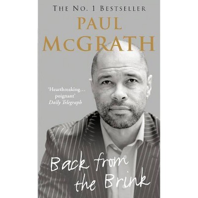 Back from the Brink - by  Paul McGrath (Paperback)