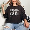 Simply Sage Market Women's Graphic Sweatshirt Pickleball Is My Favorite Season - image 2 of 3