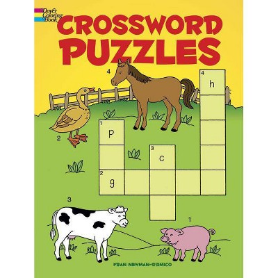 Crossword Puzzles - (Dover Children's Activity Books) by  Fran Newman-D'Amico (Paperback)