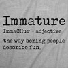 Mens Funny T Shirts Immature Definition Sarcastic Dictionary Graphic Novelty Tee For Men - Crazy Dog Men's T Shirt Light Grey XL - 2 of 4
