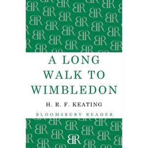 A Long Walk to Wimbledon - by  H R F Keating (Paperback) - 1 of 1