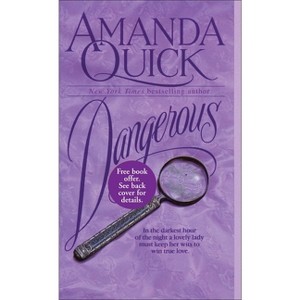 Dangerous - by  Amanda Quick (Paperback) - 1 of 1