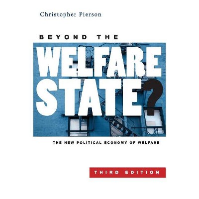 Beyond the Welfare State? - 3rd Edition by  Christopher Pierson (Paperback)