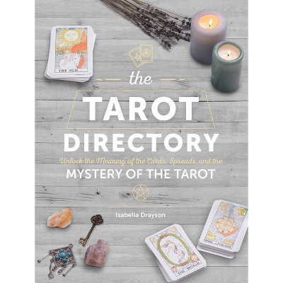 The Tarot Directory - (Spiritual Directories) by  Isabella Drayson (Hardcover)