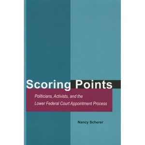 Scoring Points - by  Nancy Scherer (Hardcover) - 1 of 1