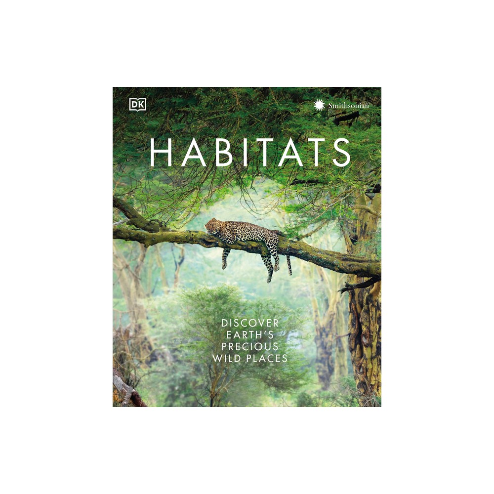 Habitats - by DK (Hardcover)