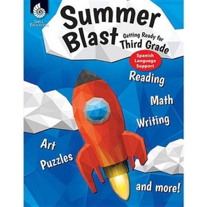 Summer Blast: Getting Ready for Third Grade (Spanish Language Support) - by  Wendy Conklin (Paperback) - 1 of 1