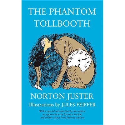 The Phantom Tollbooth - 35th Edition by  Norton Juster (Hardcover)