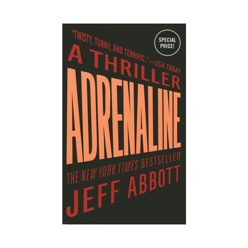 Adrenaline - (Sam Capra) by  Jeff Abbott (Paperback), 1 of 2