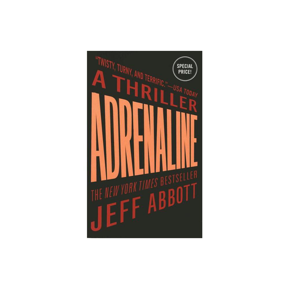 Adrenaline - (Sam Capra) by Jeff Abbott (Paperback)