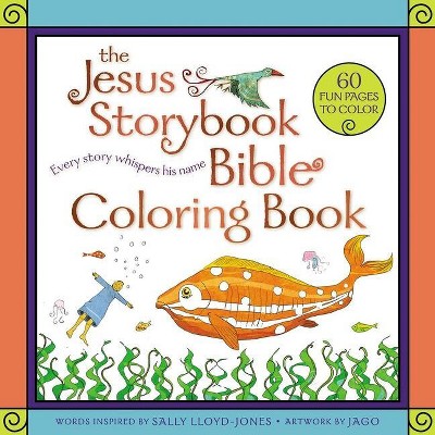 The Jesus Storybook Bible Coloring Book For Kids - By Sally Lloyd-jones  (paperback) : Target